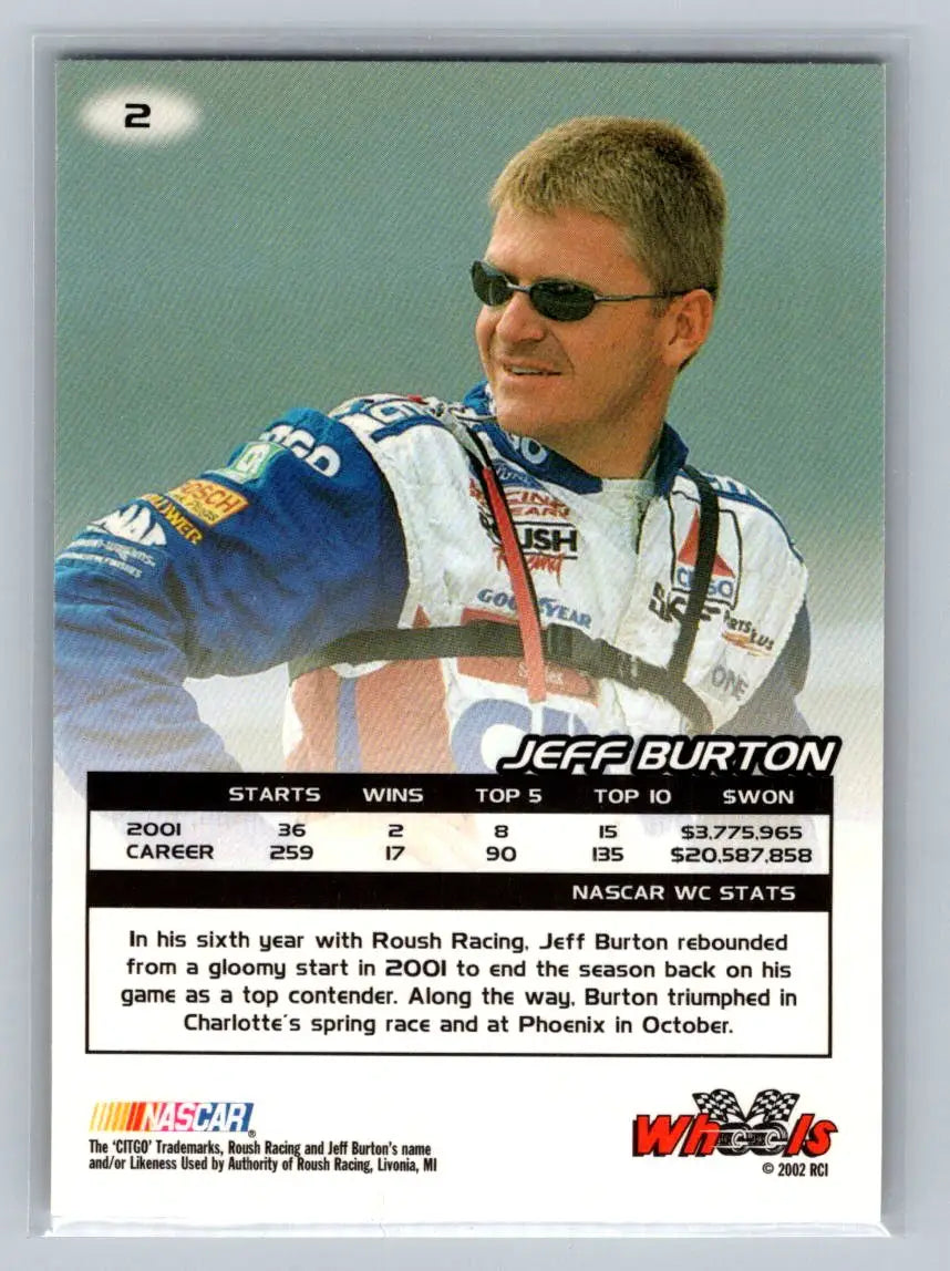 2002 Wheels High Gear #2 Jeff Burton Roush Racing - Racing Card Single