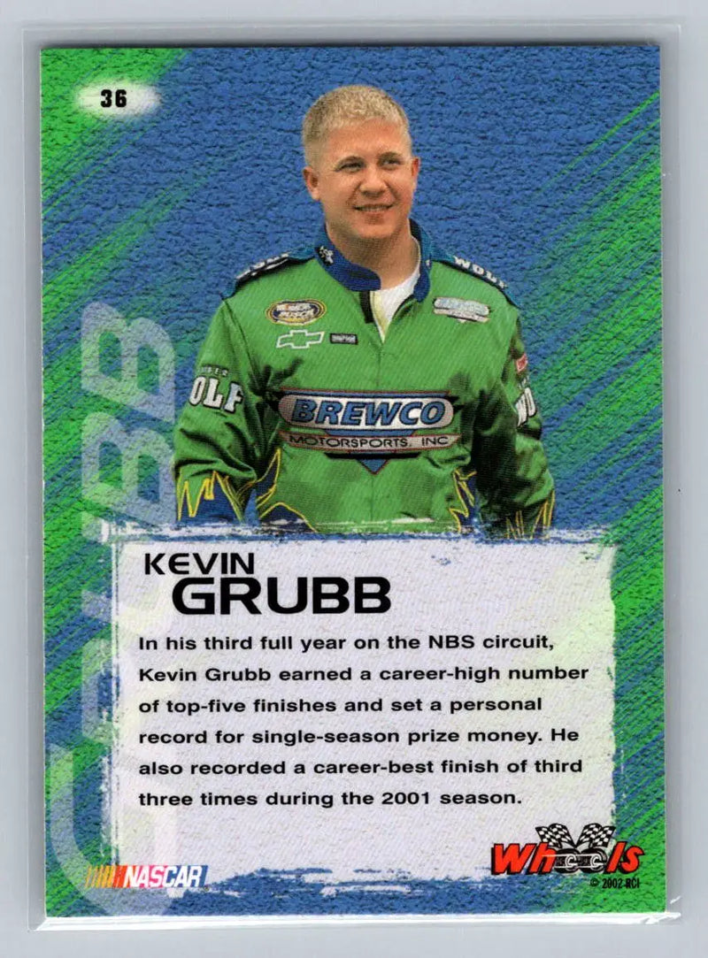 2002 Wheels High Gear #36 Kevin Grubb Brewco Motorsports - Racing Card Single