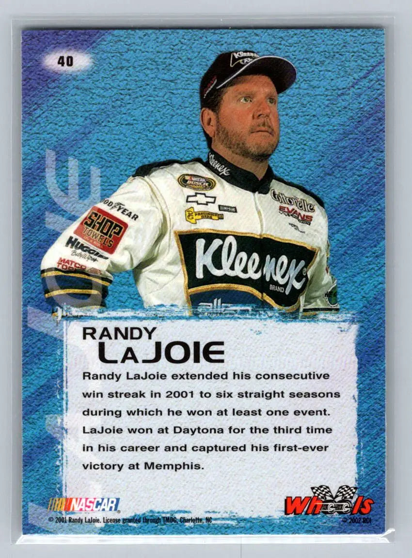 2002 Wheels High Gear #40 Randy LaJoie Evans Motorsports - Racing Card Single