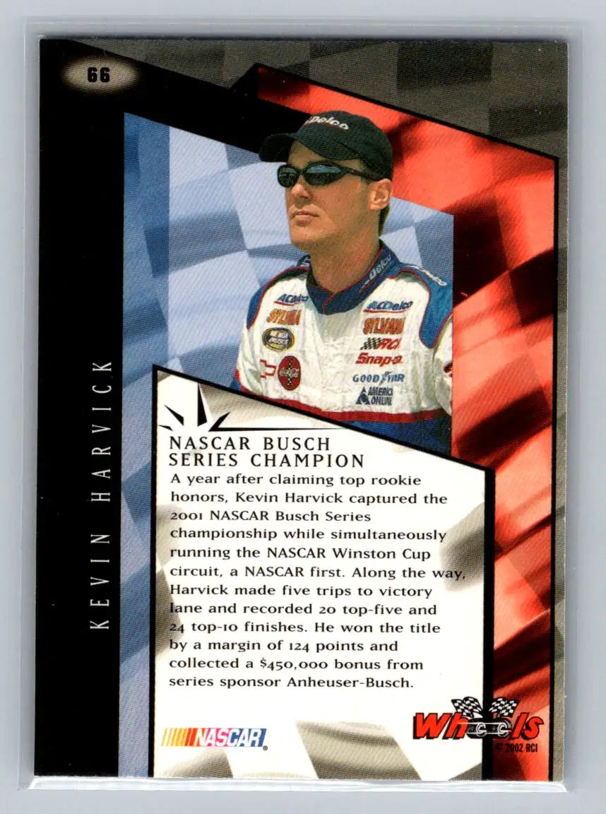 2002 Wheels High Gear #66 Kevin Harvick Richard Childress Racing - Racing Card Single