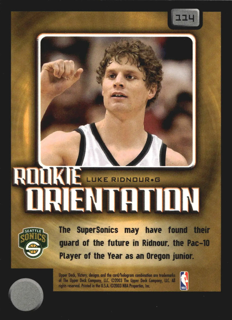 2003-04 UD Victory Rookie Orientation Luke Ridnour #134 Sonics RC - Basketball Card Single