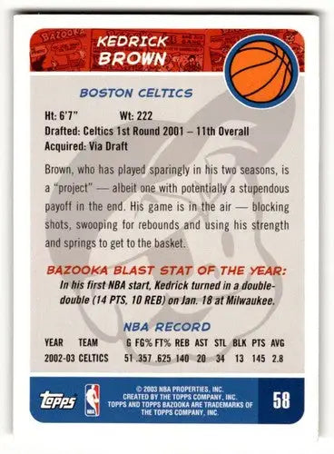 2003 Bazooka #58 Kedrick Brown Boston Celtics Basketball Cards EX/NM ID:58754 - Basketball Card Single