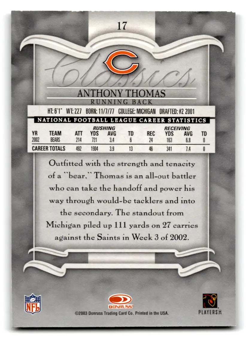 2003 Donruss Classics #17 Anthony Thomas - Football Card Single