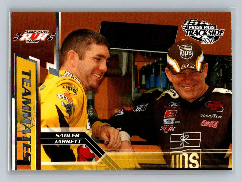 2003 Press Pass Trackside #75 Elliott Sadler / Dale Jarrett - Racing Card Single