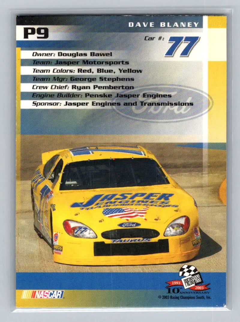 2003 Press Pass Trackside #P9 Dave Blaney Gold Holofoil Jasper Motorsports - Racing Card Single