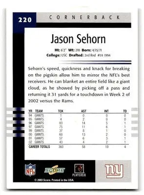 2003 Score #220 Jason Sehorn - Football Card Single