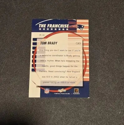 2003 Score #TF-19 Tom Brady The Franchise - Football Card Single