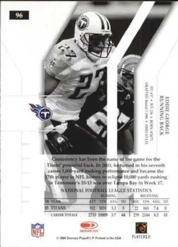 Original gloss Donruss Elite football card featuring Eddie George Titans 2004 Donruss Playoff