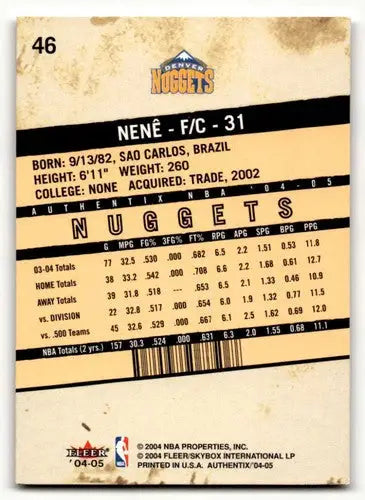 2004 Fleer Authentix #46 Nene Denver Nuggets Basketball Cards EX/NM ID:58797 - Basketball Card Single