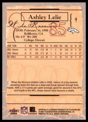 2004 Fleer Sweet Sigs Ashley Lelie 4 Chicago Bears