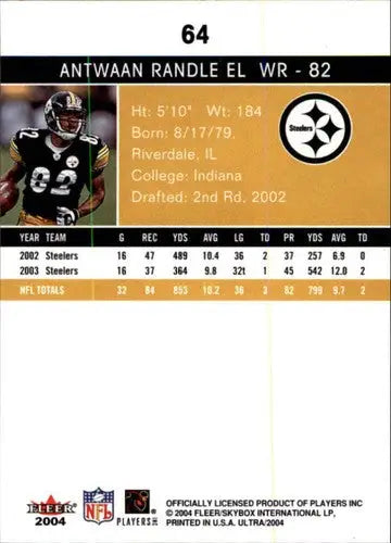 2004 Fleer Ultra #64 Antwaan Randle El NM-MT Steelers - Football Card Single