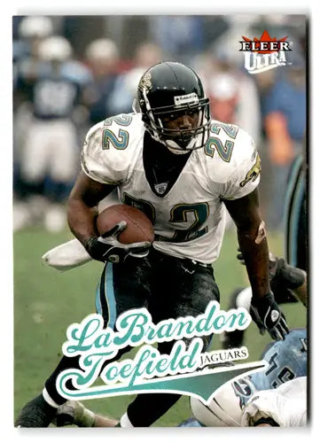 Original gloss Fleer Ultra LaBrandon Toefield football trading card Jacksonville Jaguars