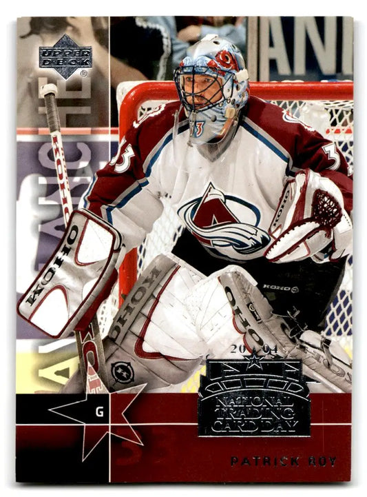 2004 National Trading Card Day #UD-10 Patrick Roy - Hockey Card Single