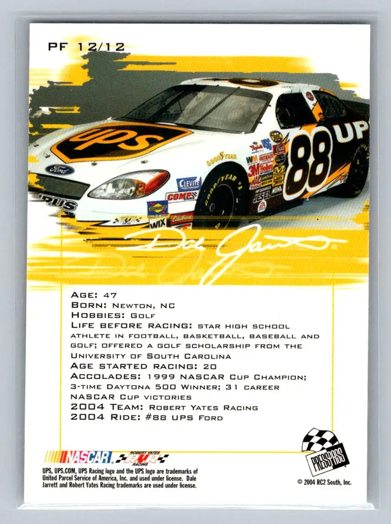 2004 Press Pass Stealth #PF 12 Dale Jarrett Profile Robert Yates Racing - Racing Card Single