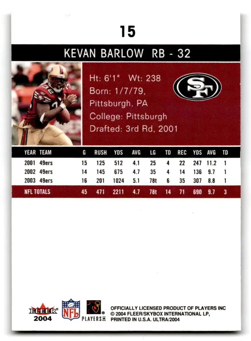 2004 Ultra #15 Kevan Barlow - Football Card Single