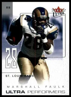 2004 Ultra - Ultra Performers Marshall Faulk 4 UP New Orleans Saints