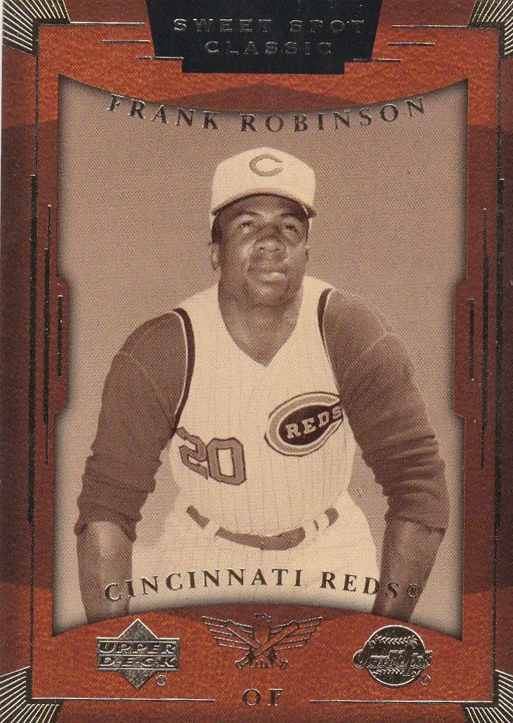 2004 UPPER DECK #29 FRANK ROBINSON SWEET SPOT CLASSIC- CINCINNATI REDS - Baseball Card Single