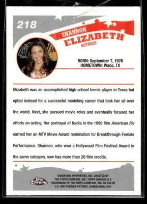 2005-06 Topps Chrome Shannon Elizabeth #218 RC American Pie