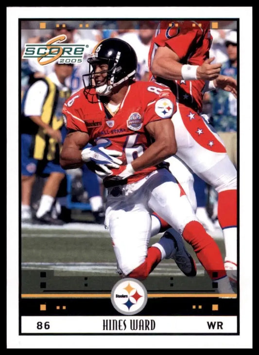 1986 Hines Ward football card from 2005 Score Pittsburgh Steelers NFL series