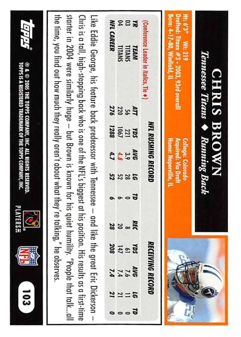 2005 Topps #103 Chris Brown NM-MT Tennessee Titans Football Card - Football Card Single