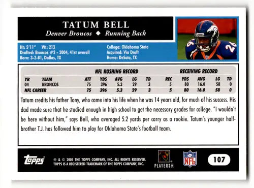 2005 Topps #107 Tatum Bell EX Excellent Broncos ID:53545 - Football Card Single