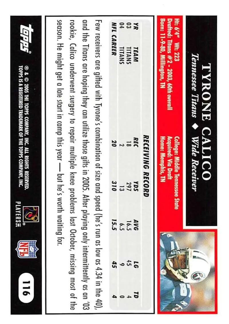 2005 Topps #116 Tyrone Calico NM-MT Tennessee Titans Football Card - Football Card Single
