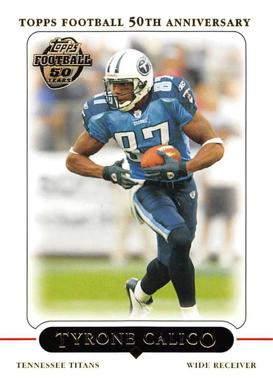 2005 Topps #116 Tyrone Calico NM-MT Tennessee Titans Football Card - Football Card Single