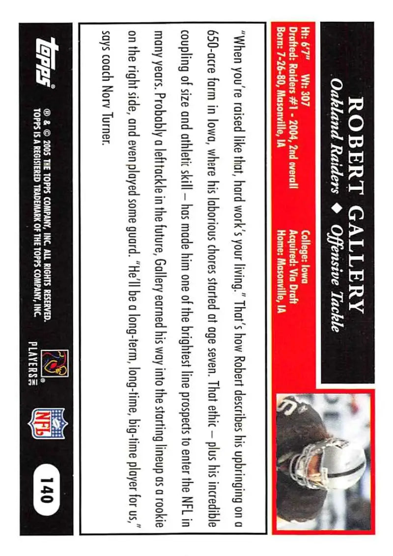 2005 Topps #140 Robert Gallery NM-MT Oakland Raiders Football Card - Football Card Single