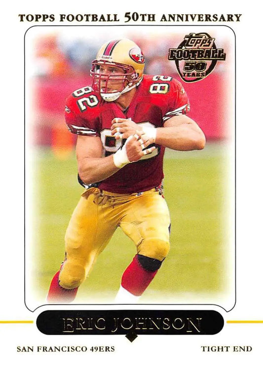 2005 Topps #301 Eric Johnson NM-MT San Francisco 49ers Football Card