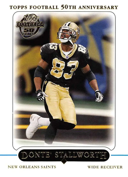 2005 Topps #32 Donte Stallworth NM-MT New Orleans Saints Football Card