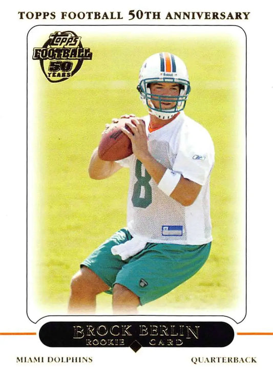 2005 Topps #368 Brock Berlin NM-MT RC Rookie Miami Dolphins Football Card