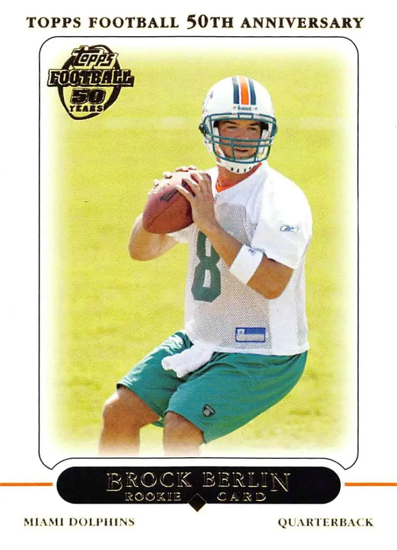 2005 Topps #368 Brock Berlin NM-MT RC Rookie Miami Dolphins Football Card - Football Card Single