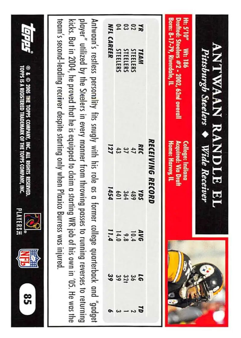 2005 Topps #85 Antwaan Randle El NM-MT Pittsburgh Steelers Football Card - Football Card Single