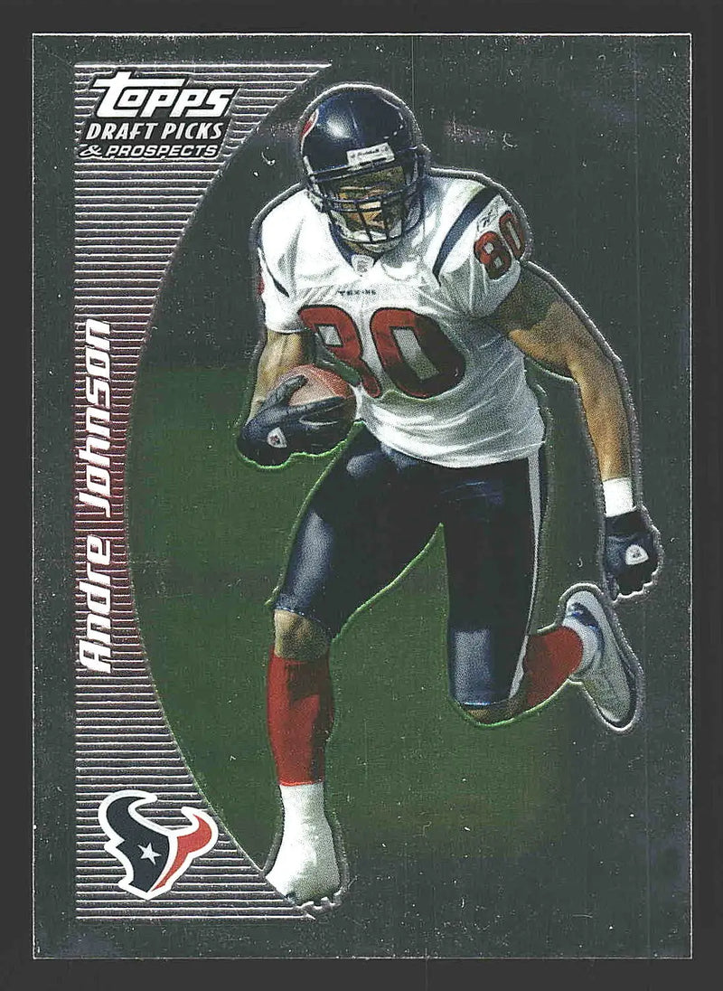 2005 Topps Draft Picks & Prospects #64 Andre Johnson Chrome - Football Card Single