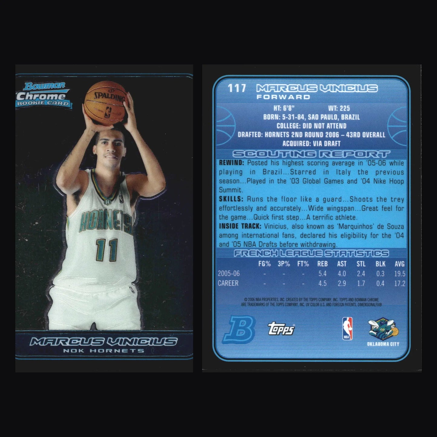 2006-07 Bowman Chrome Marcus Vinicius #117 RC New Orleans Hornets Rookie