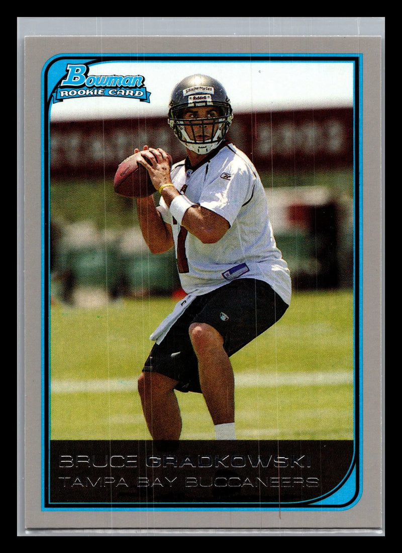 2006 Bowman #123 Bruce Gradkowski Tampa Bay Buccaneers Rookie - Football Card Single