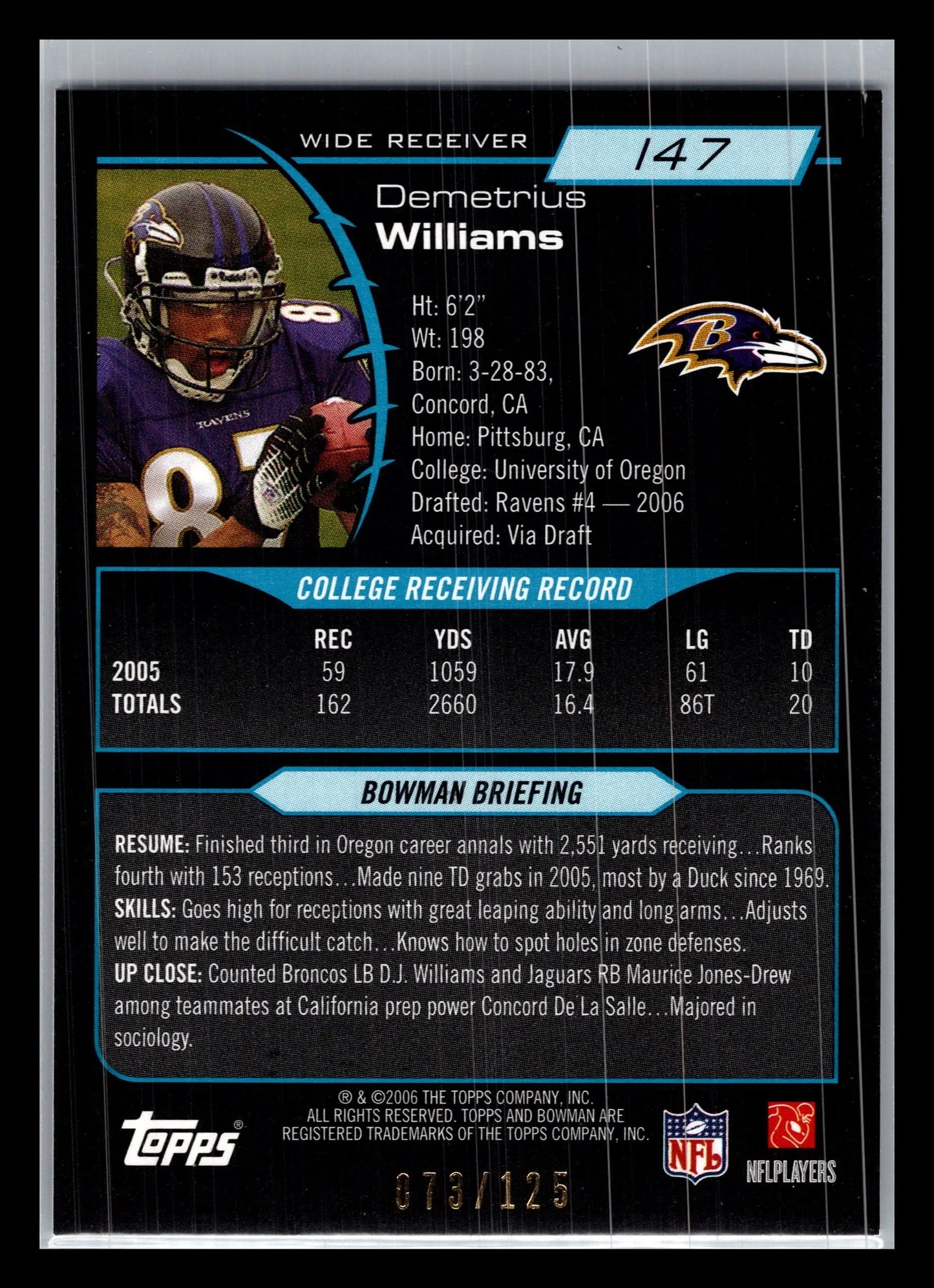 2006 Bowman #147 Demetrius Williams White #/125 Baltimore Ravens Rookie - Football Card Single