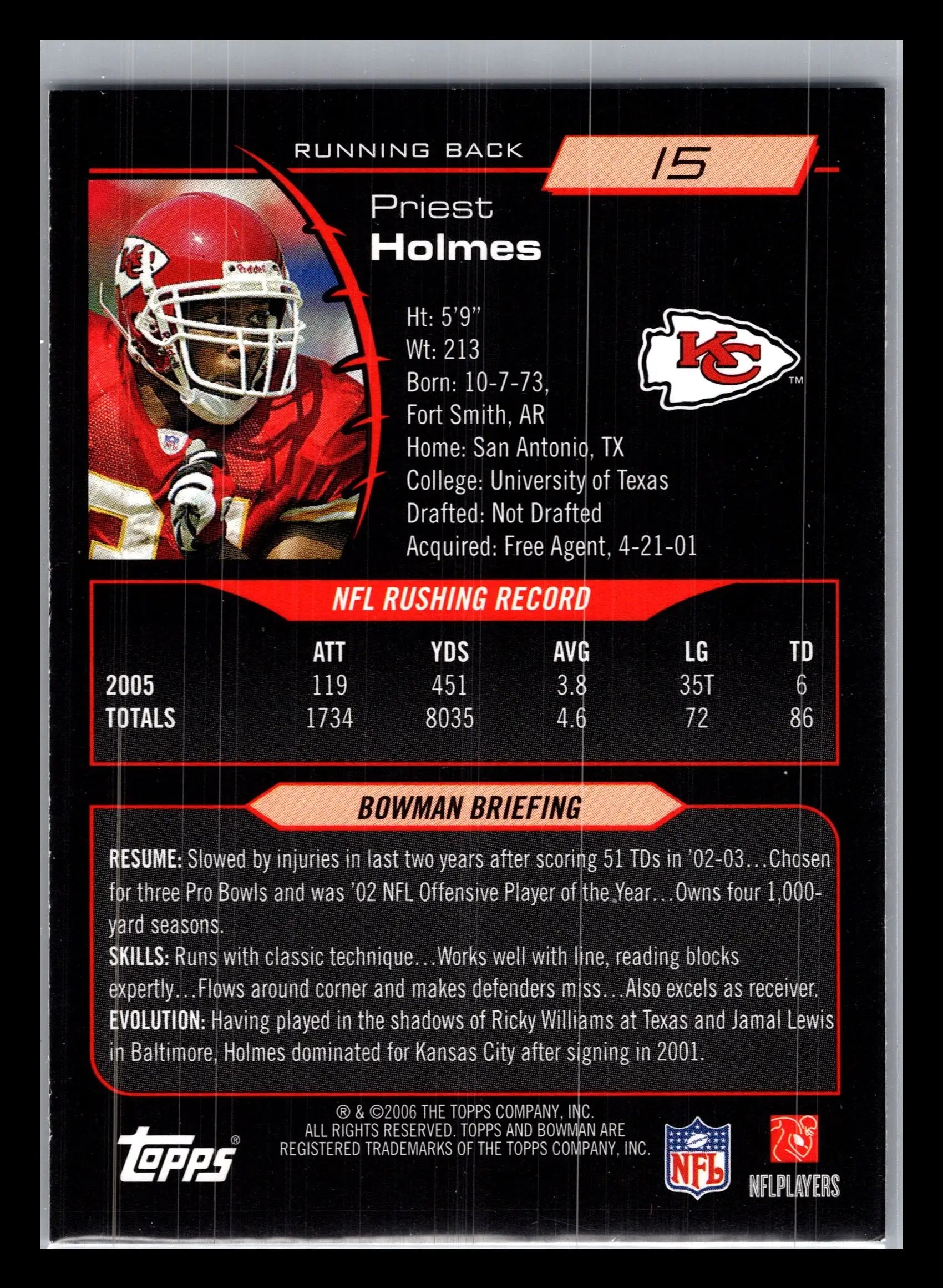 2006 Bowman #15 Priest Holmes Kansas City Chiefs