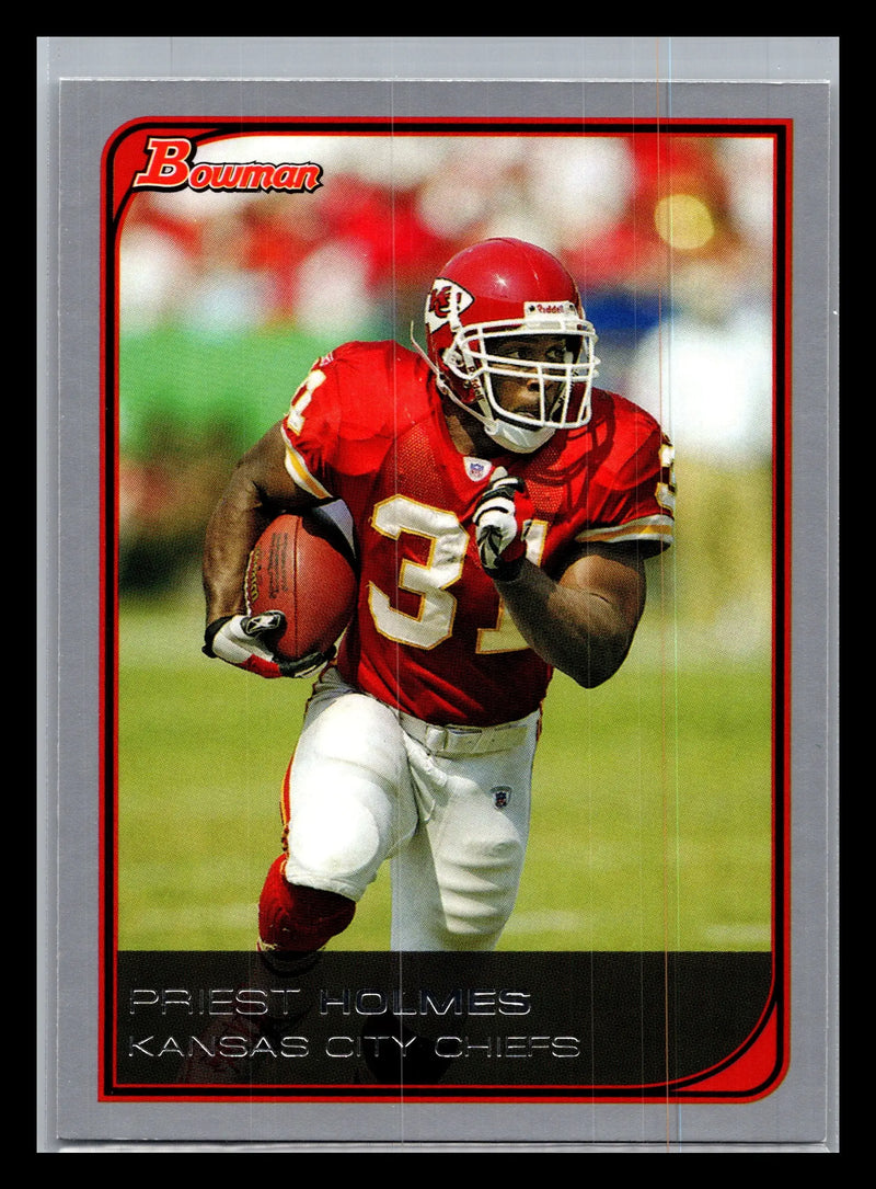 2006 Bowman #15 Priest Holmes Kansas City Chiefs