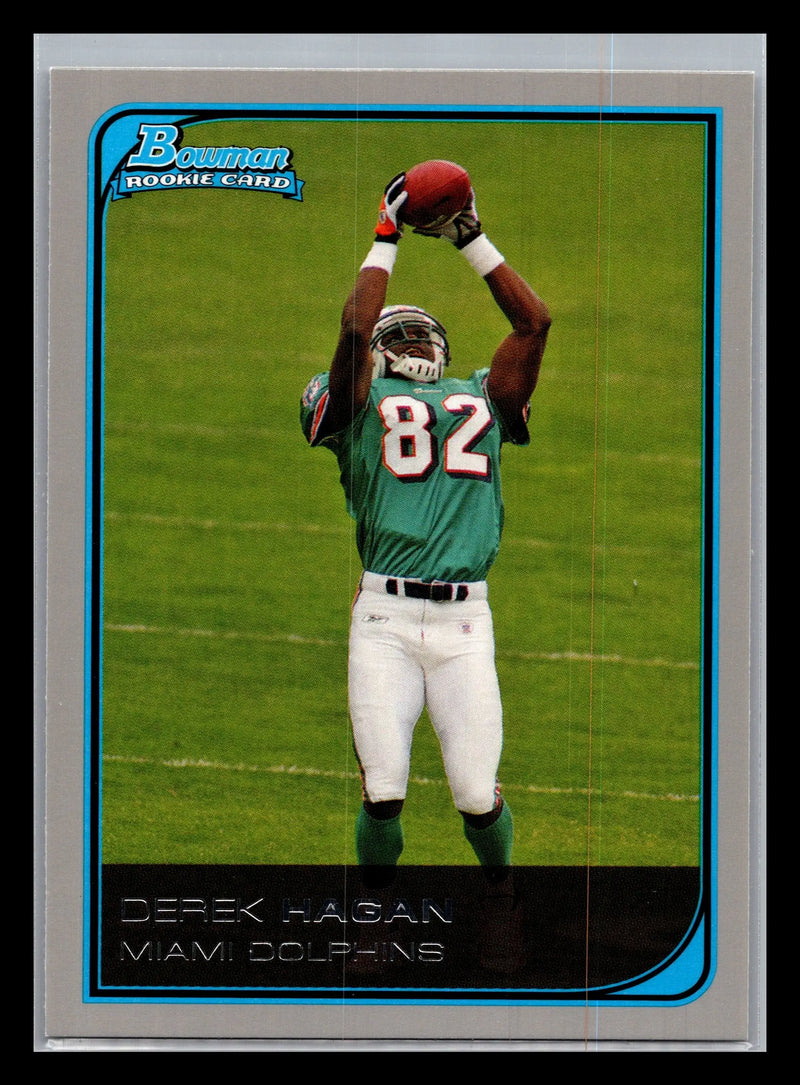 2006 Bowman #157 Derek Hagan Miami Dolphins Rookie - Football Card Single