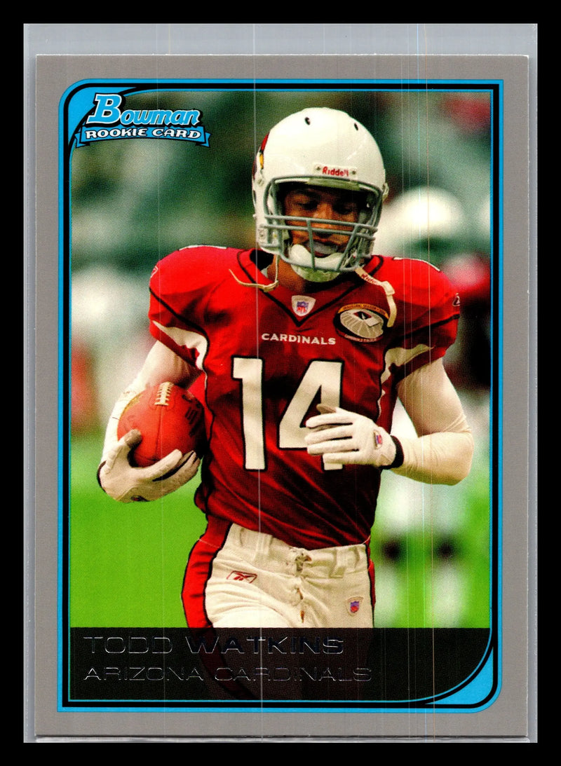 2006 Bowman #177 Todd Watkins Arizona Cardinals Rookie - Football Card Single
