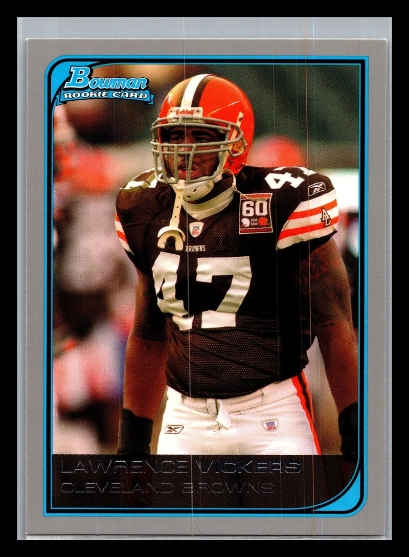 2006 Bowman #180 Lawrence Vickers Cleveland Browns Rookie