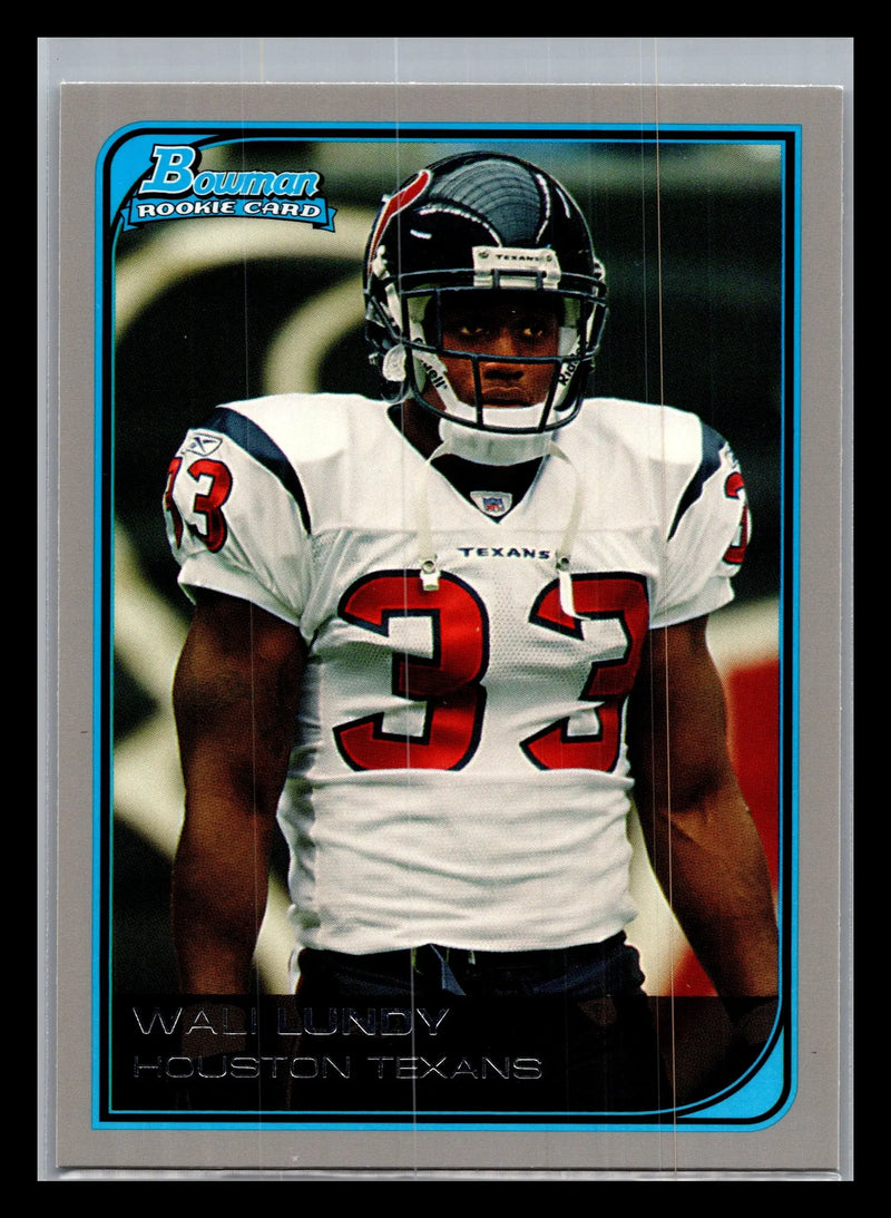 2006 Bowman #189 Wali Lundy Houston Texans Rookie - Football Card Single
