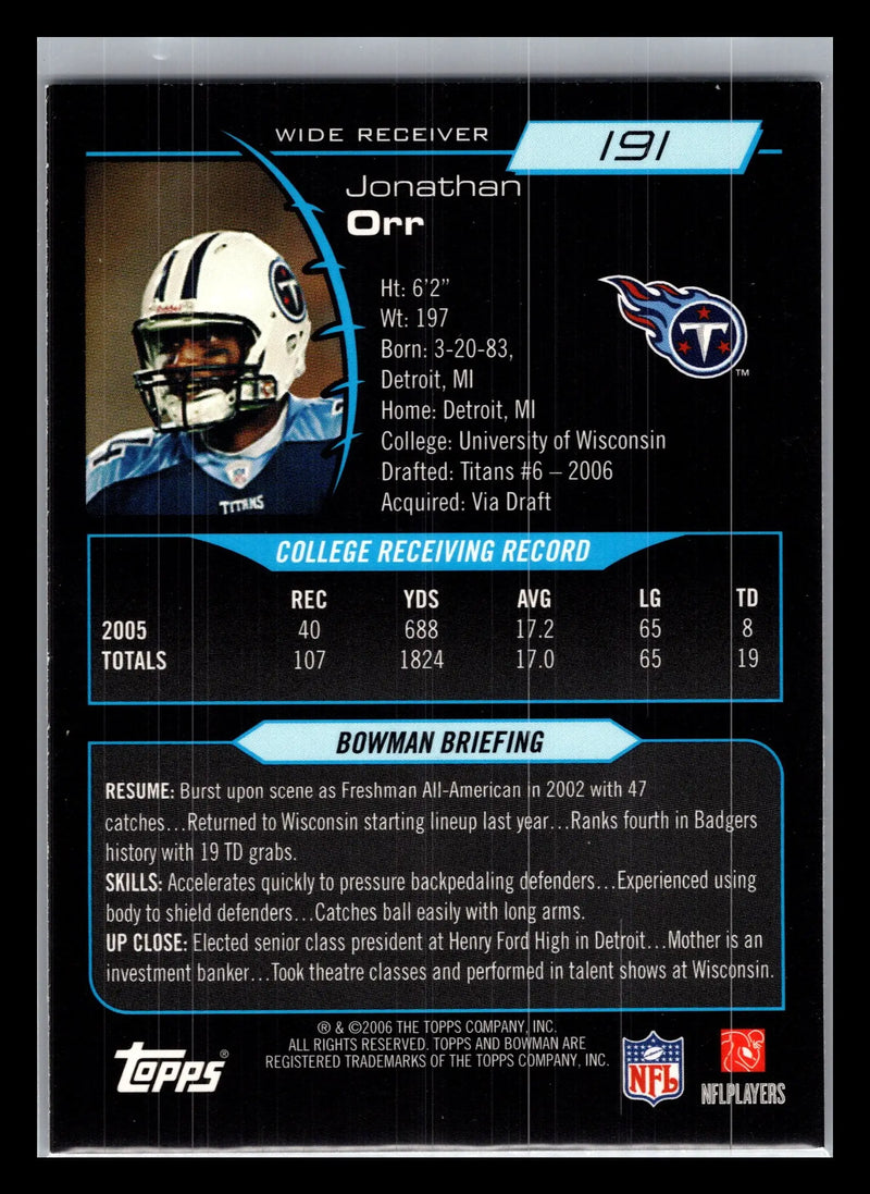 2006 Bowman #191 Jonathan Orr Tennessee Titans Rookie - Football Card Single