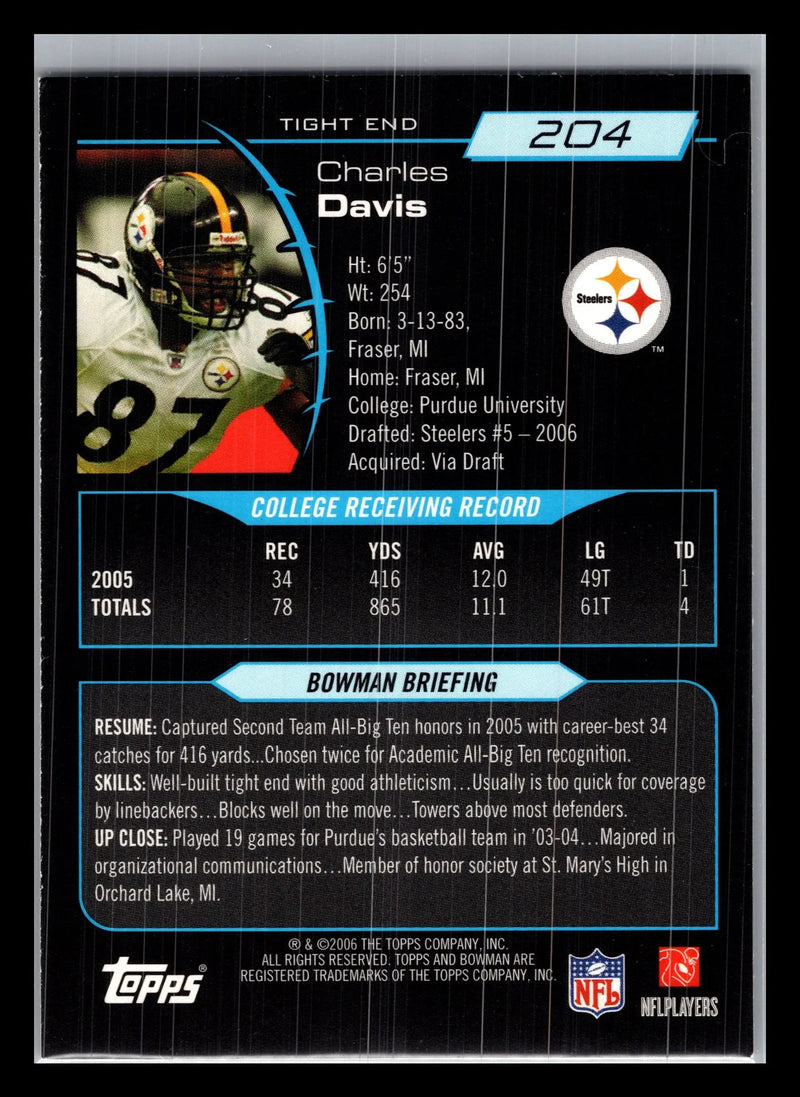 2006 Bowman #204 Charles Davis Pittsburgh Steelers Rookie - Football Card Single