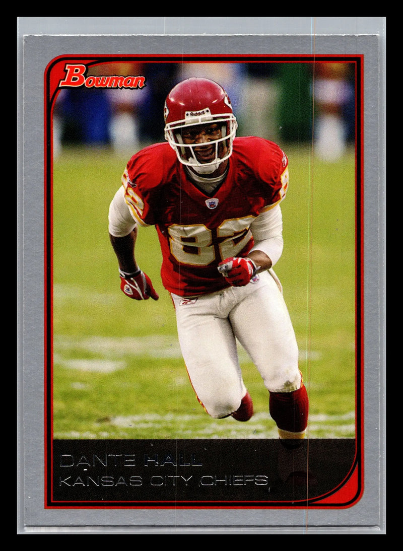2006 Bowman #25 Dante Hall Kansas City Chiefs