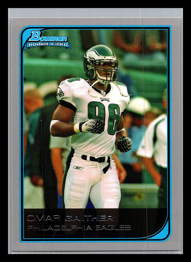 2006 Bowman #250 Omar Gaither Philadelphia Eagles Rookie