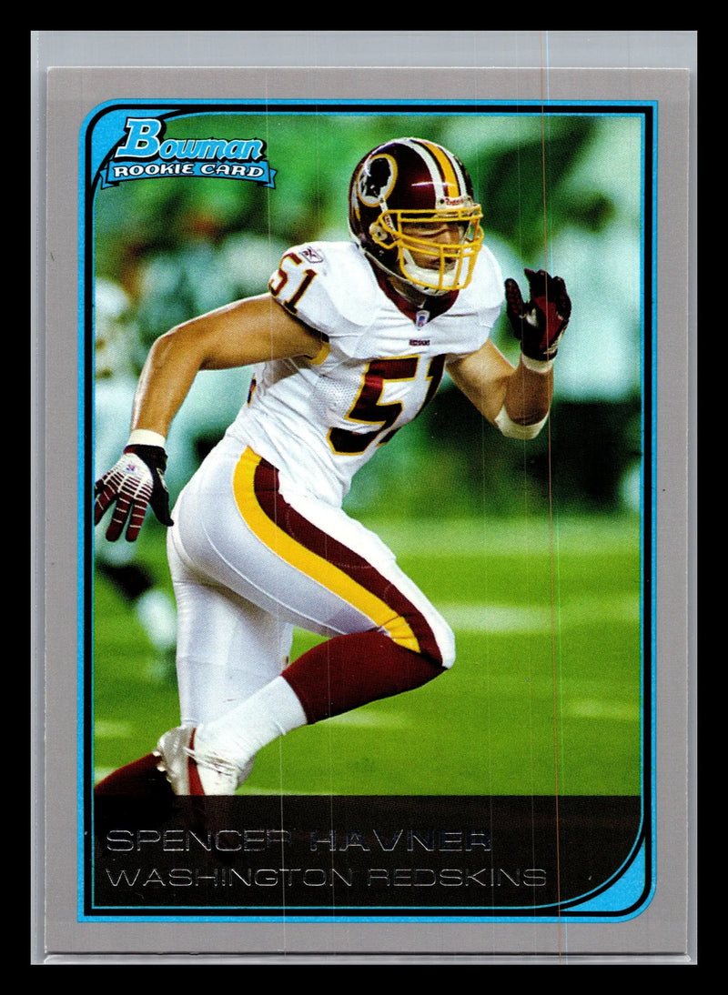 2006 Bowman #259 Spencer Havner Washington Redskins Rookie