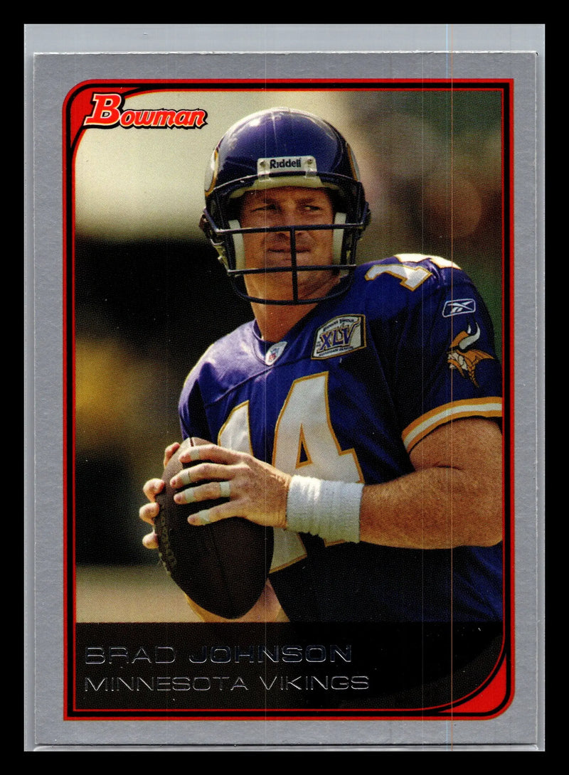 2006 Bowman #28 Brad Johnson Minnesota Vikings - Football Card Single