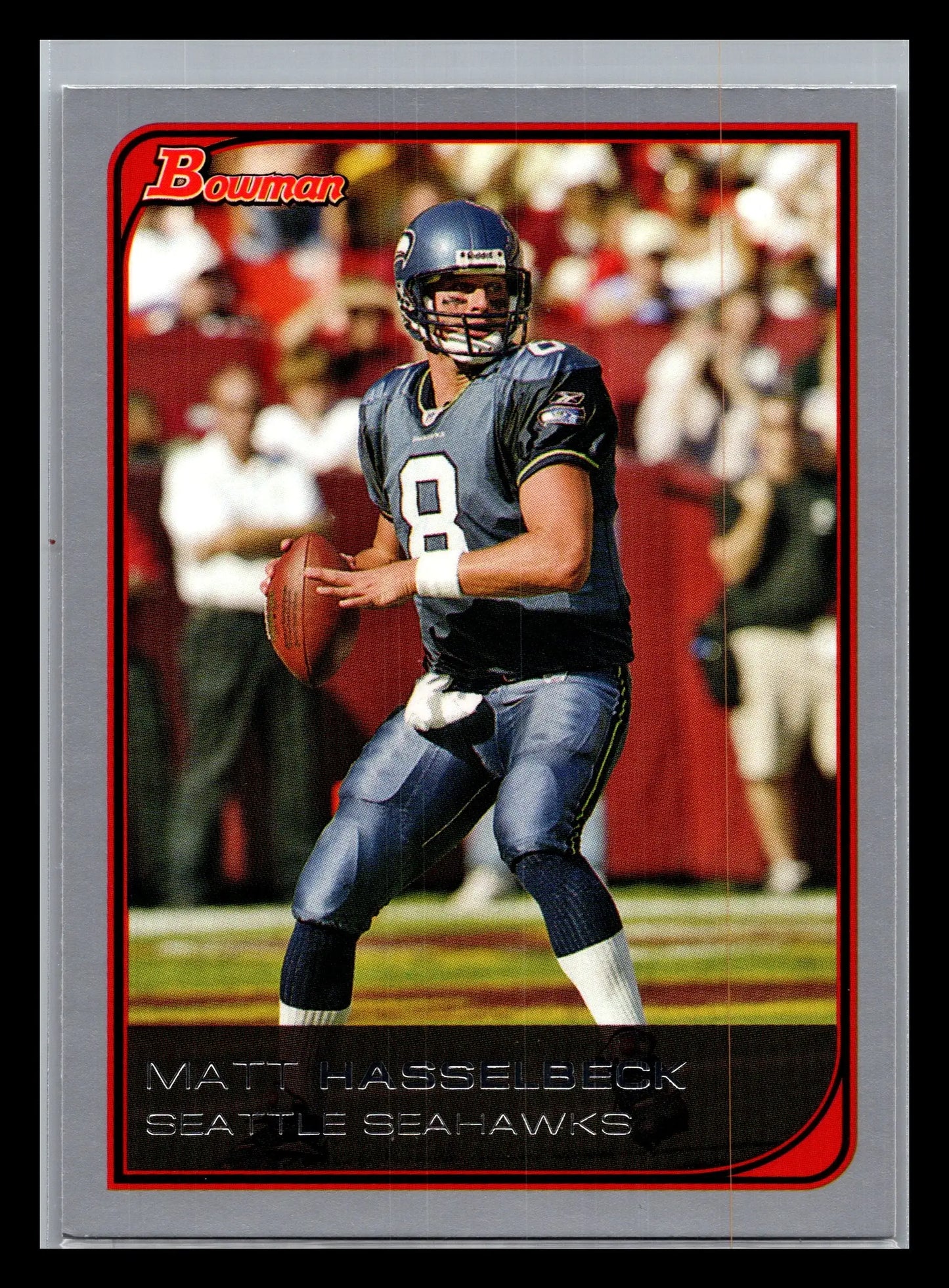 2006 Bowman #77 Matt Hasselbeck Seattle Seahawks